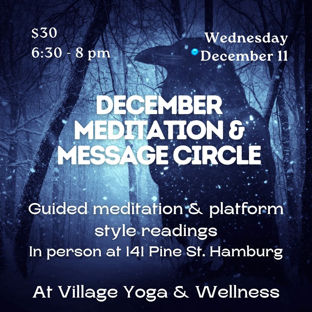 December Meditation & Messages