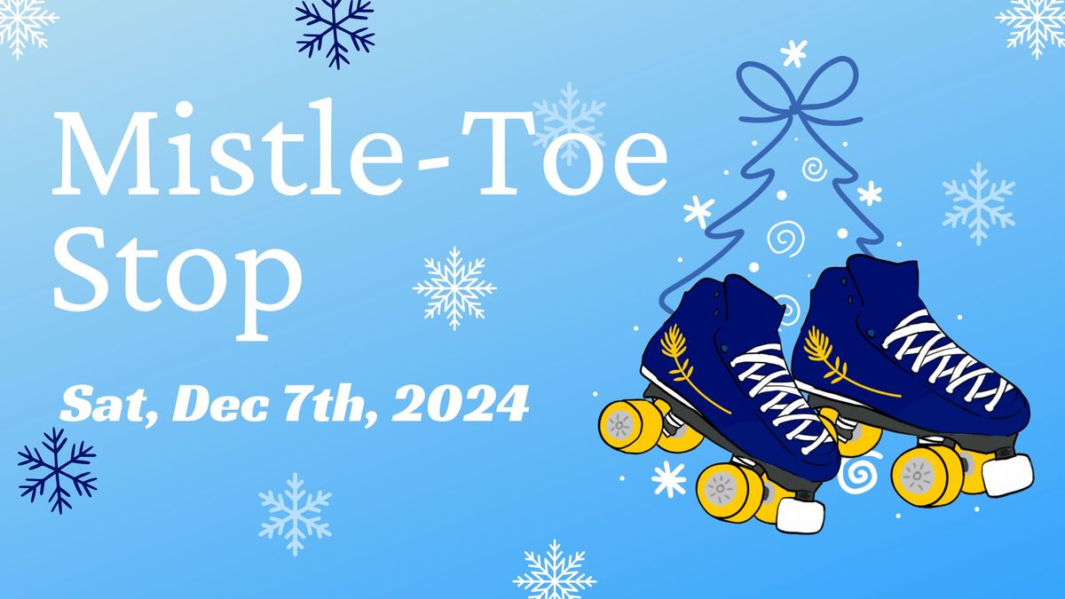 Mistle-Toe Stop