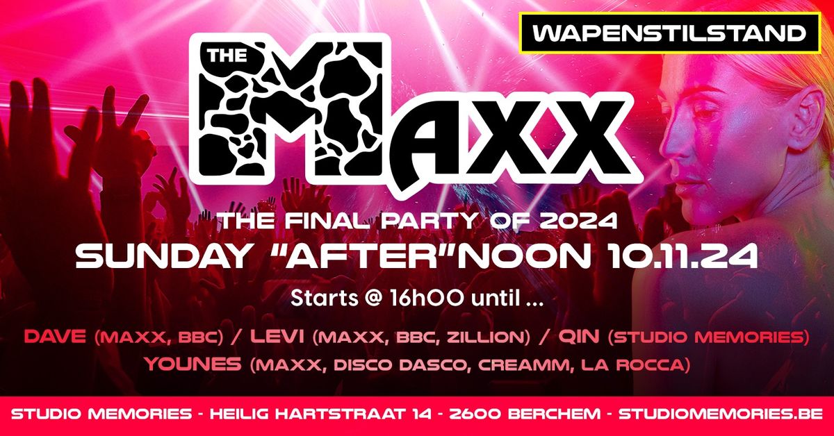 The Maxx - The Final Party of 2024 @ Studio Memories