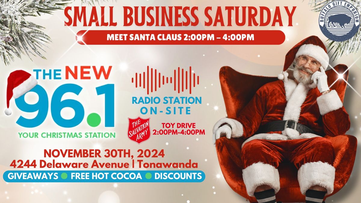 Small Business Saturday. Meet Santa Claus on-site!