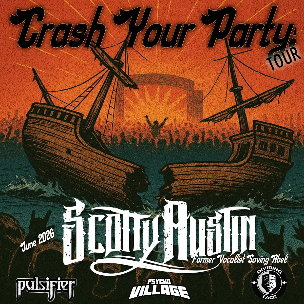 Scotty Austin - Crash Your Party Tour