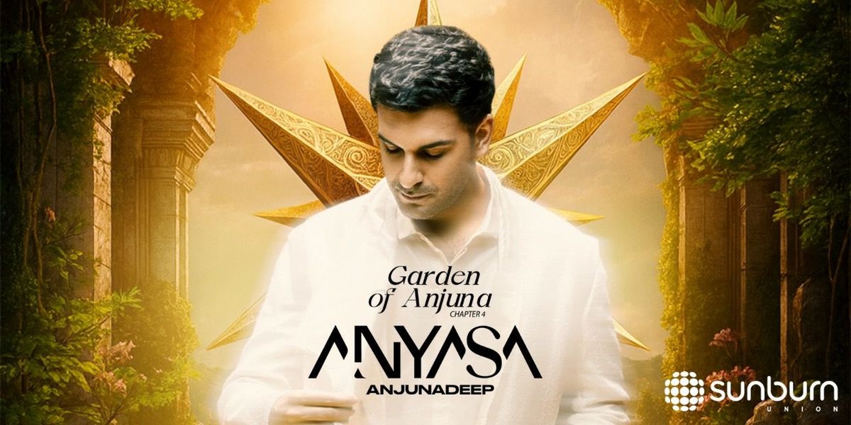 Garden of Anjuna Ft. Anyasa