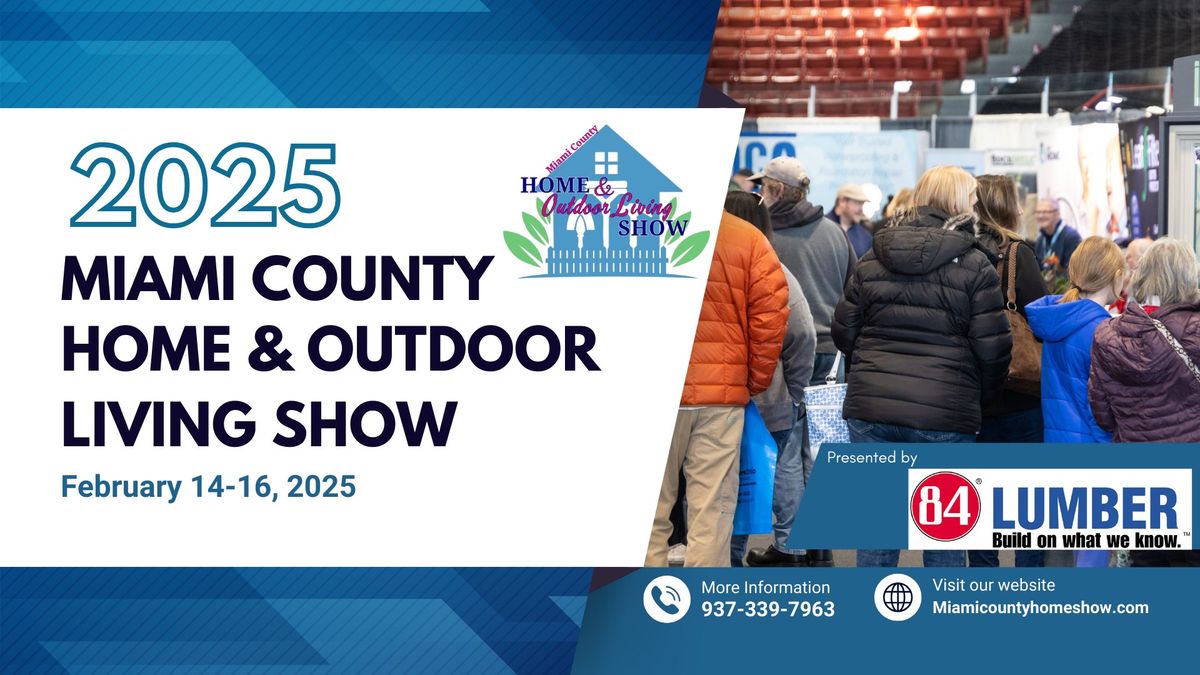 2025 Miami County Home & Outdoor Living Show