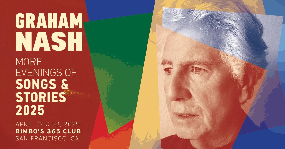 Graham Nash - More Evenings of Songs and Stories