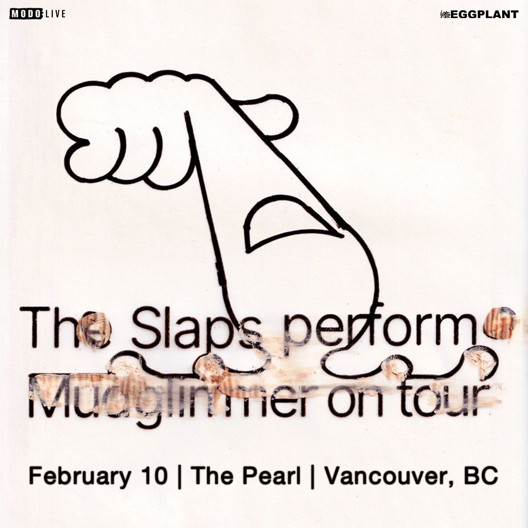 The Slaps - Vancouver