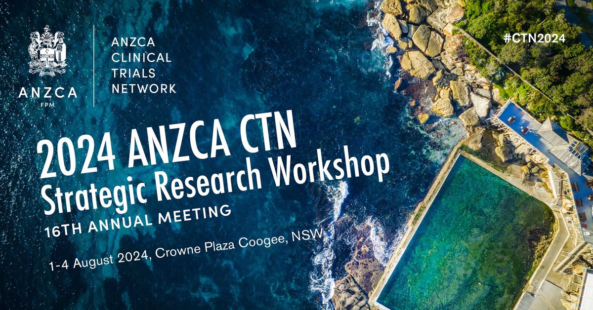 2024 ANZCA CTN Strategic Research Workshop