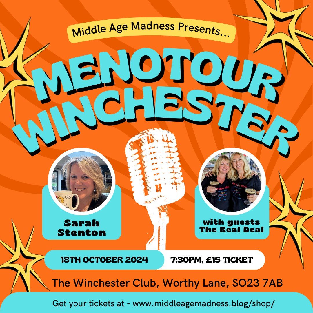 Menotour Winchester - with Sarah Stenton & The Real Deal