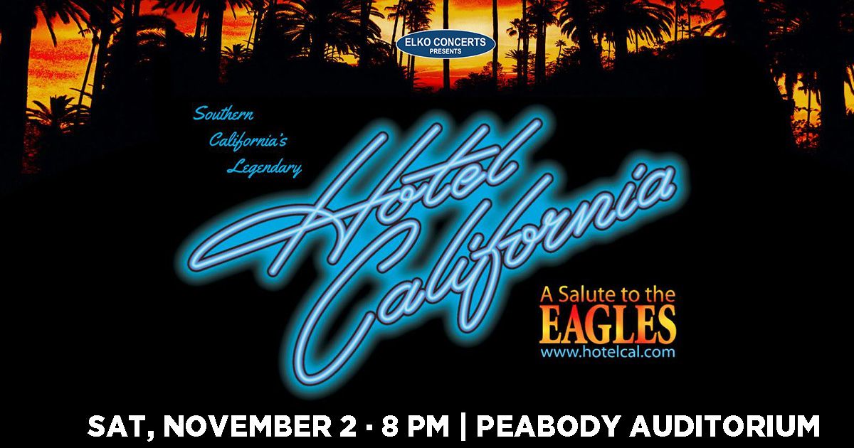 Hotel California - A Salute to The Eagles