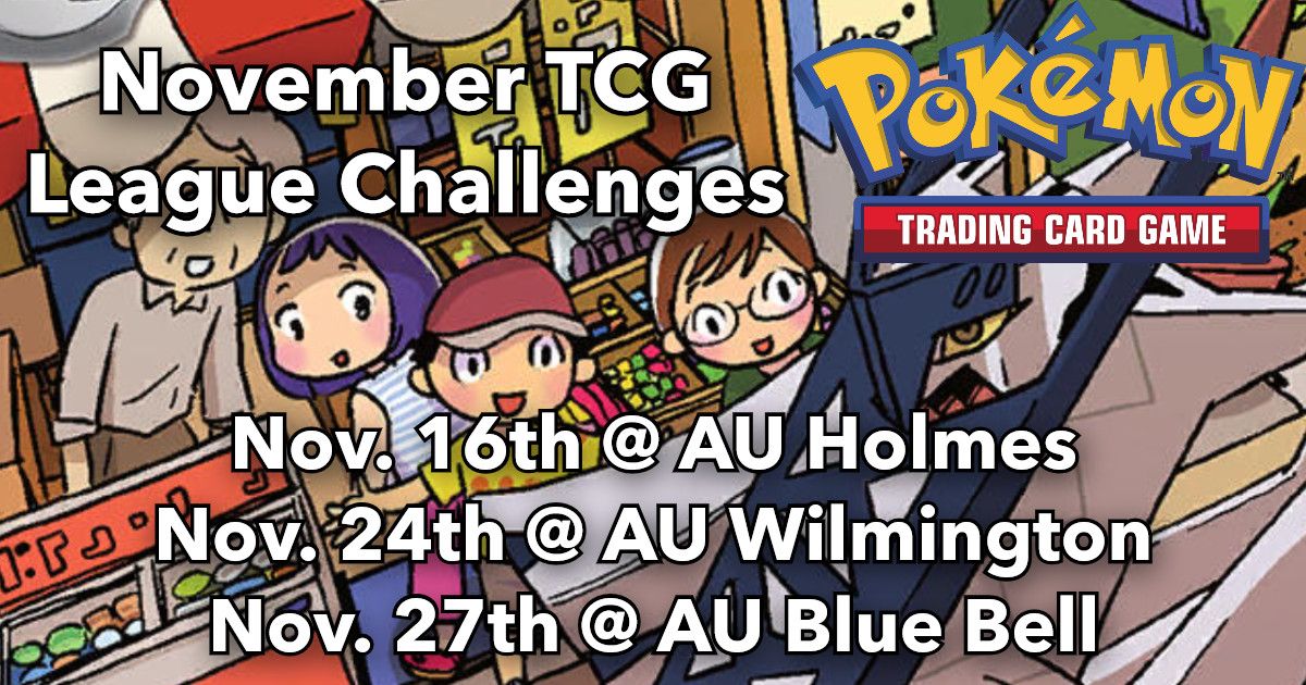 November Pokemon TCG League Challenge at Alternate Universes Wilmington!