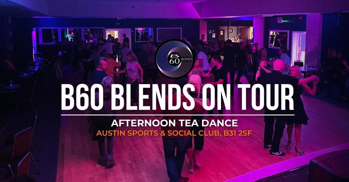 B60 Blends on Tour!: 6th October 