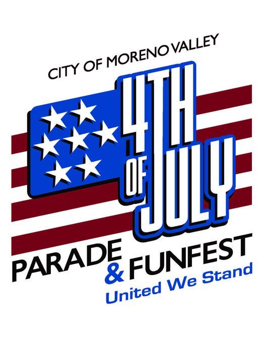 4th of July Parade and FunFest, 14075 Frederick St, Moreno Valley, CA