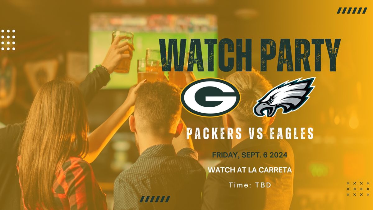 Packers vs Eagles Watch Party