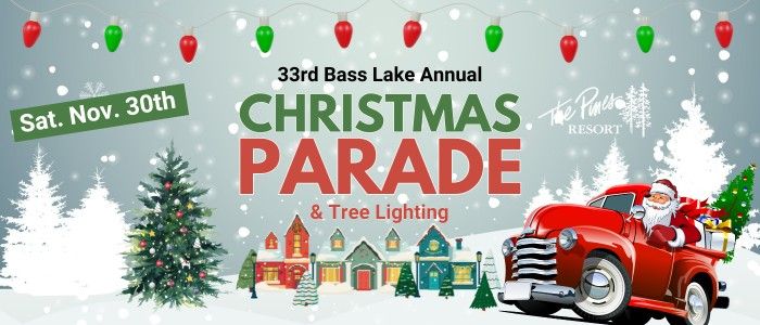 33rd Bass Lake Christmas Parade & Tree Lighting