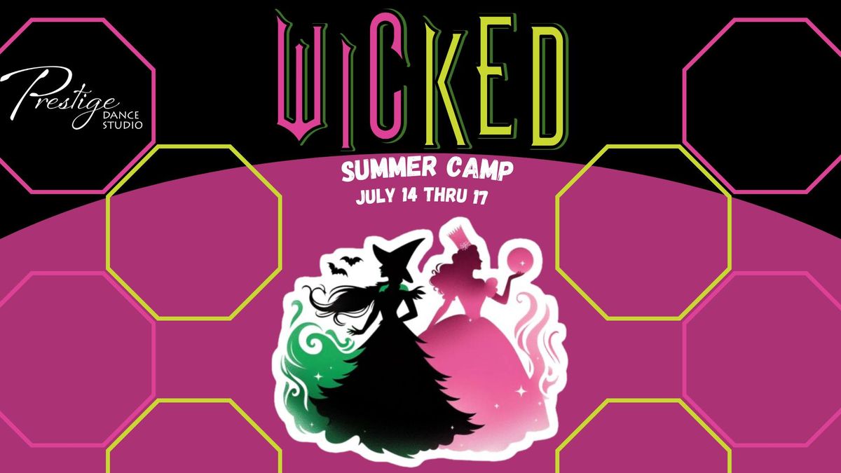 Wicked Summer Camp