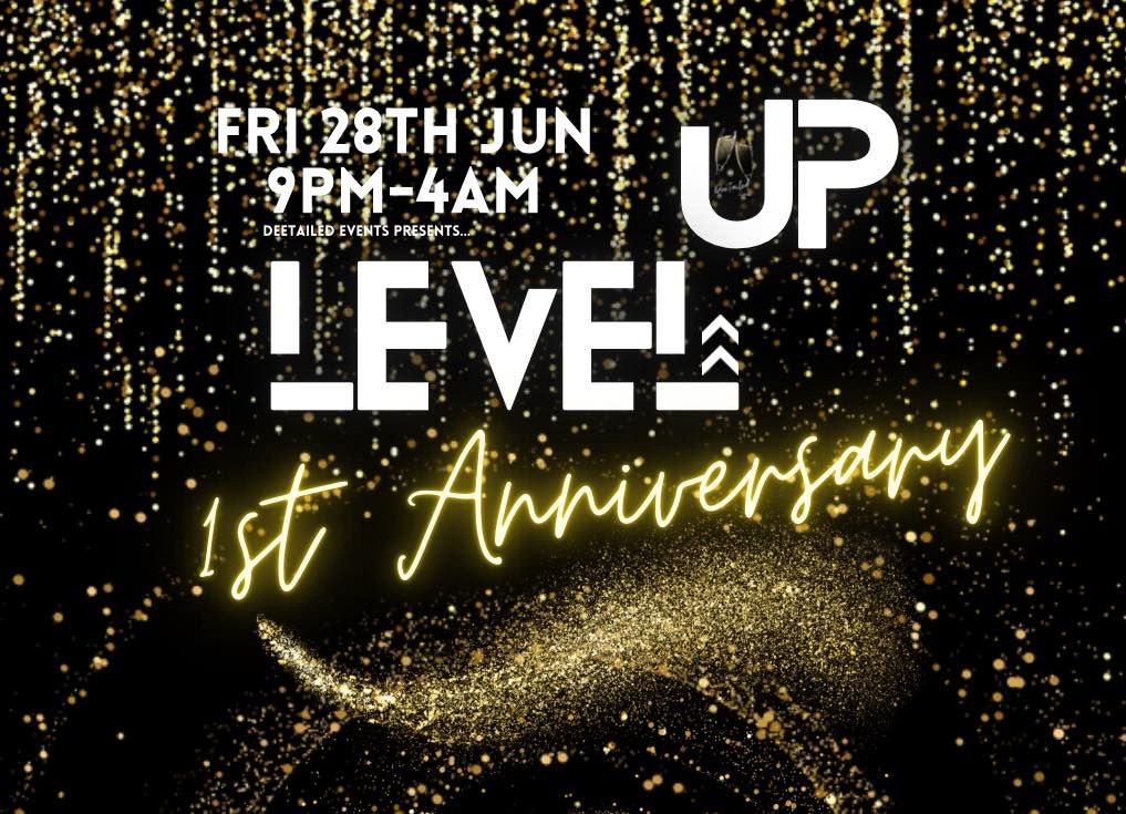 Level UP 1st Anniversary 