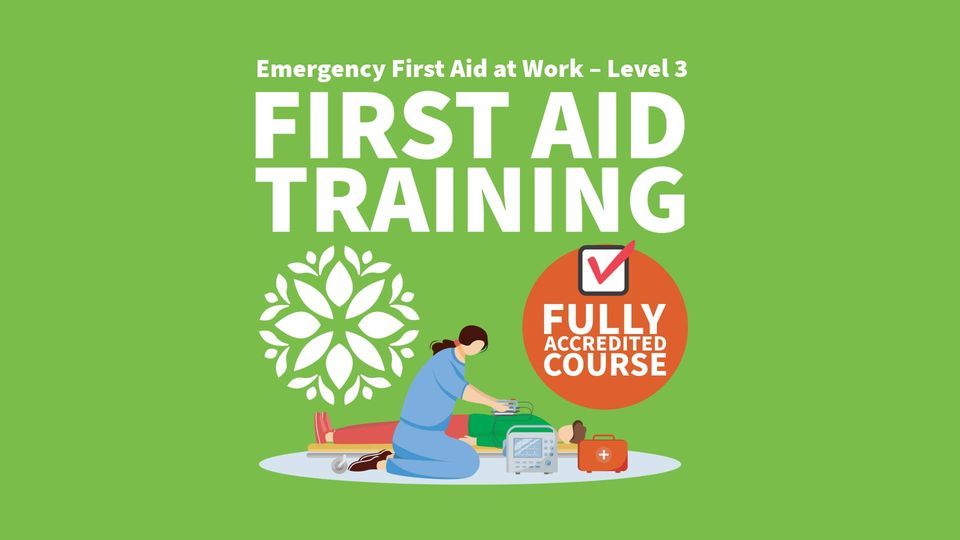 Emergency First Aid at Work Training - Level 3 