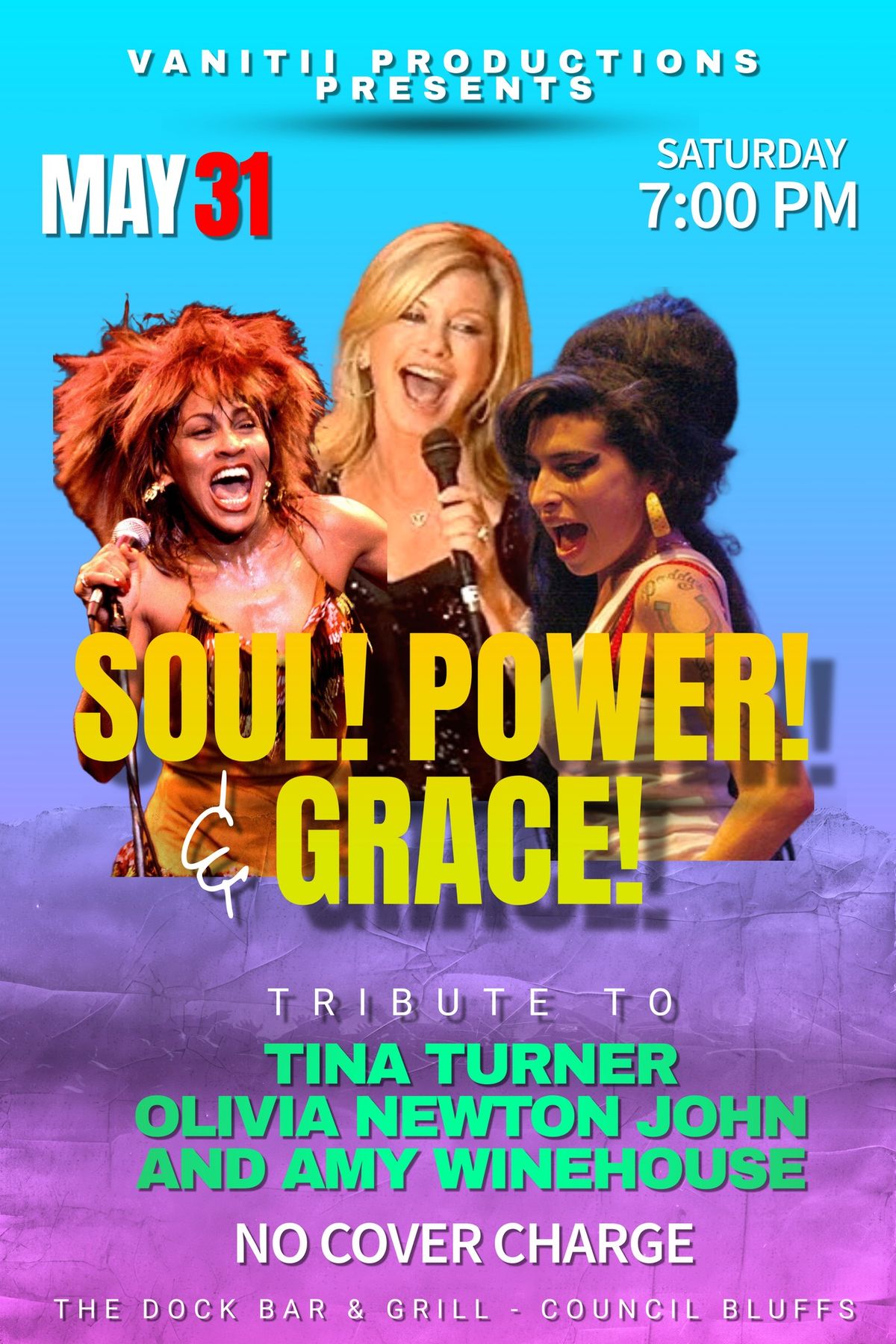 FINAL SHOW!!! SOUL, POWER & GRACE: Tribute Tina Turner, Olivia Newton-John, Amy Winehouse 