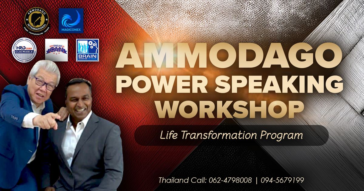 Ammodago Power Speaking 4 Days  Workshop (Life Transformation Program)