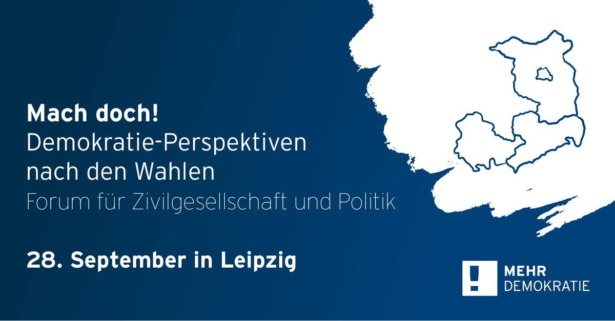 Mach doch! Demokratie-Perspektiven nach den Wahlen