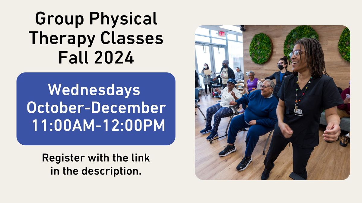 Group Physical Therapy Classes Fall 2024