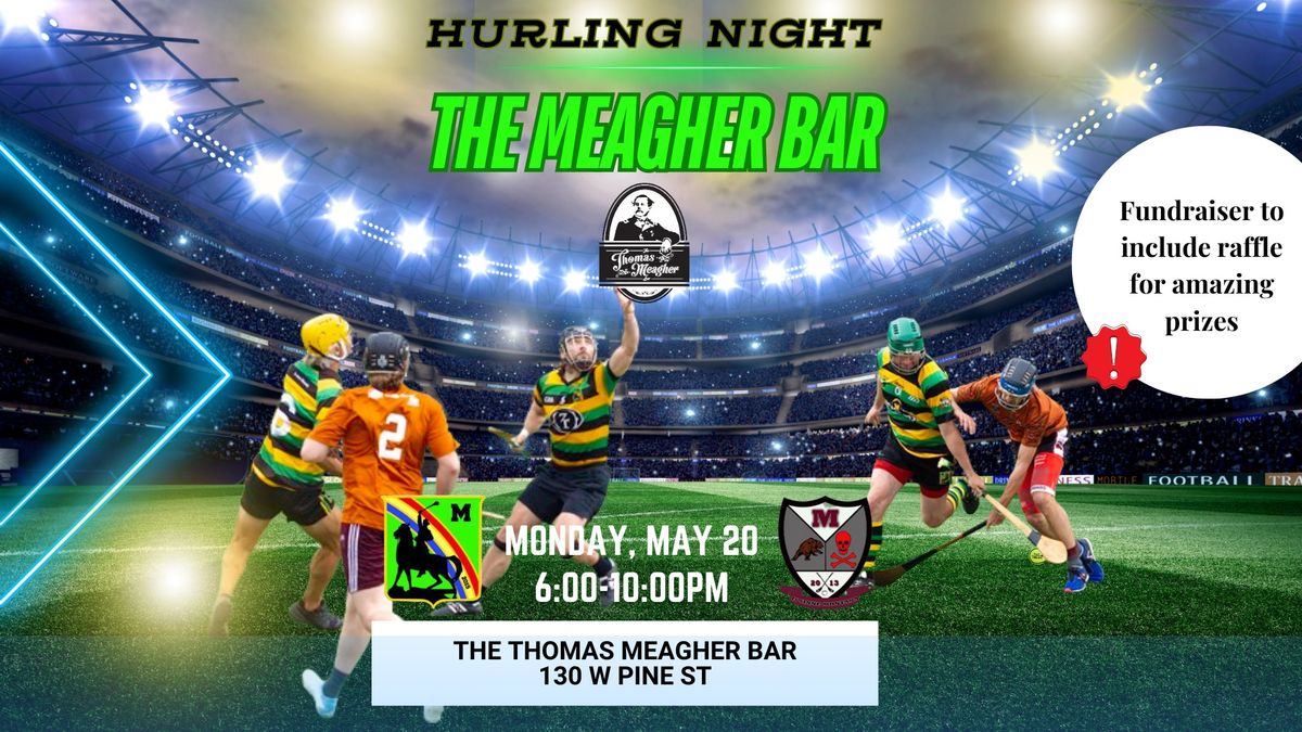 Hurling Night at the Meagher Bar!