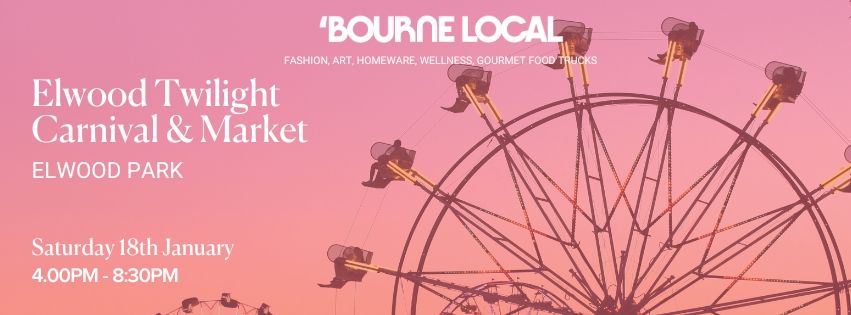 Bourne Local Elwood Twilight Carnival & Market