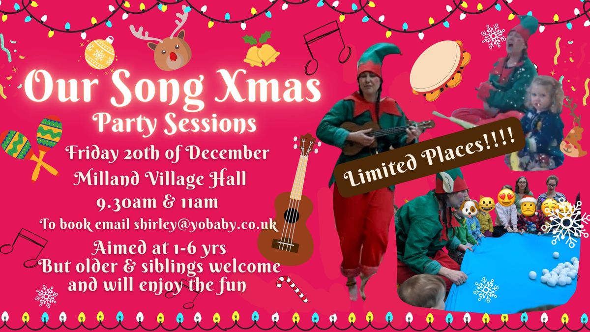 Xmas Our Song Party Session - Booking link not live yet - join waiting list to be notified.