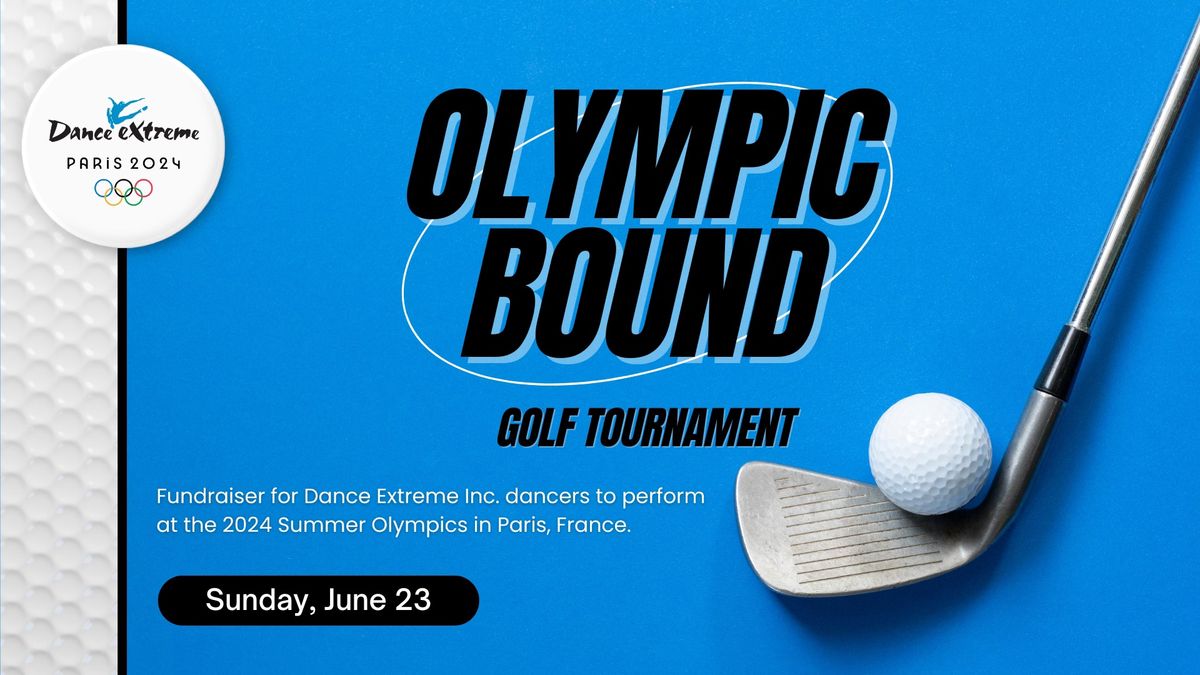 Olympic Bound Golf Tournament - DX Summer Olympics Fundraiser 