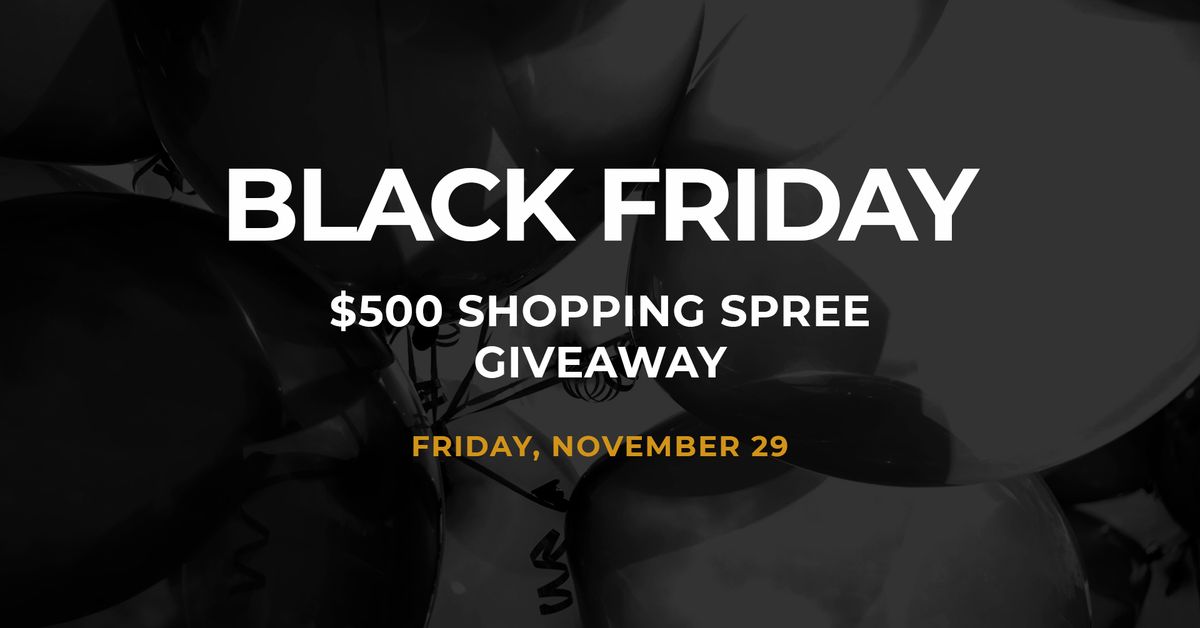 BLACK FRIDAY at Southern Lion