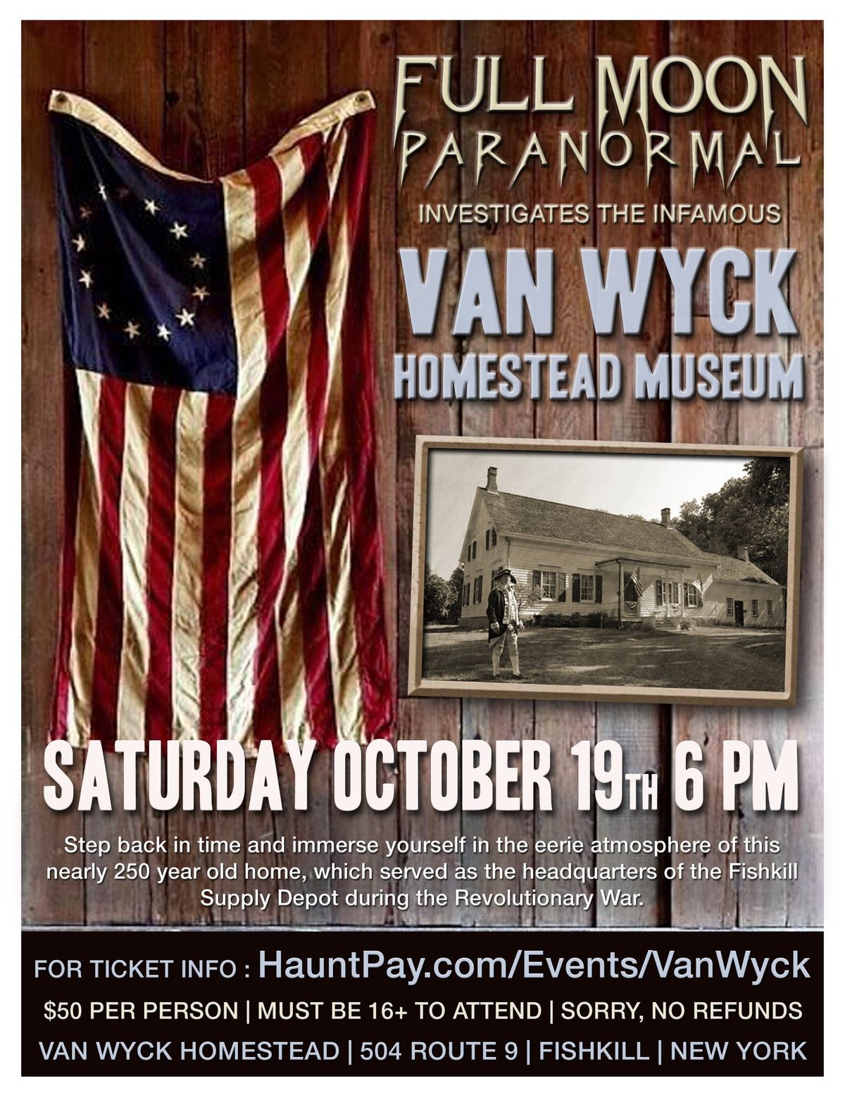 Paranormal Investigation at The Van Wyck Homestead