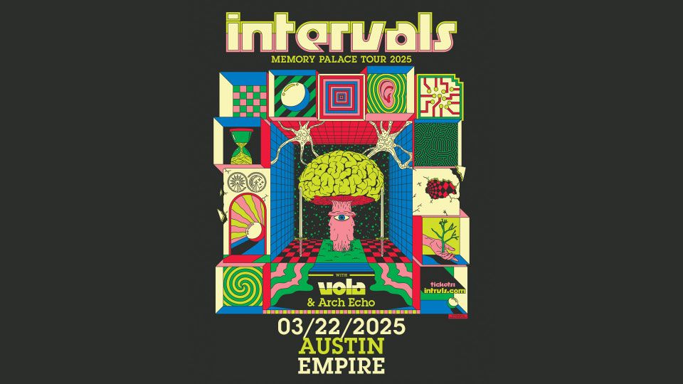 Empire Presents: Intervals - Memory Palace Tour 2024 w\/ VOLA & Arch Echo in The Garage