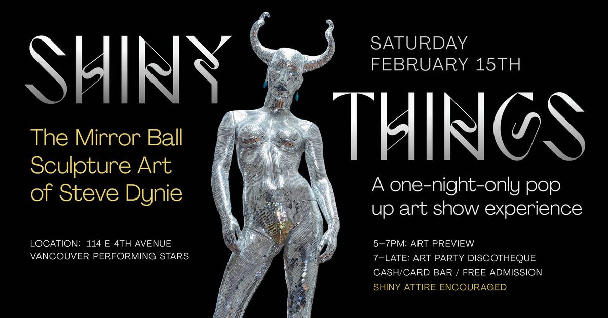 Shiny Things: The Mirror Ball Sculpture Art of Steve Dynie