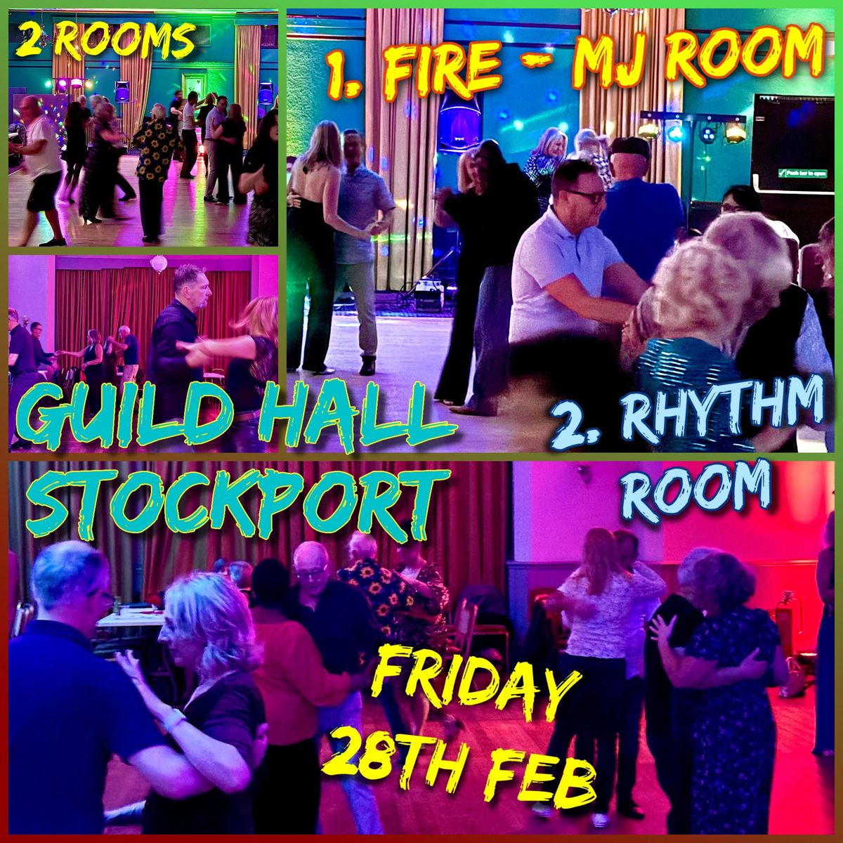 Friday Freestyle the Guild Hall, 2 Beautiful, Distinctly Styled Rooms with Revolution Dance