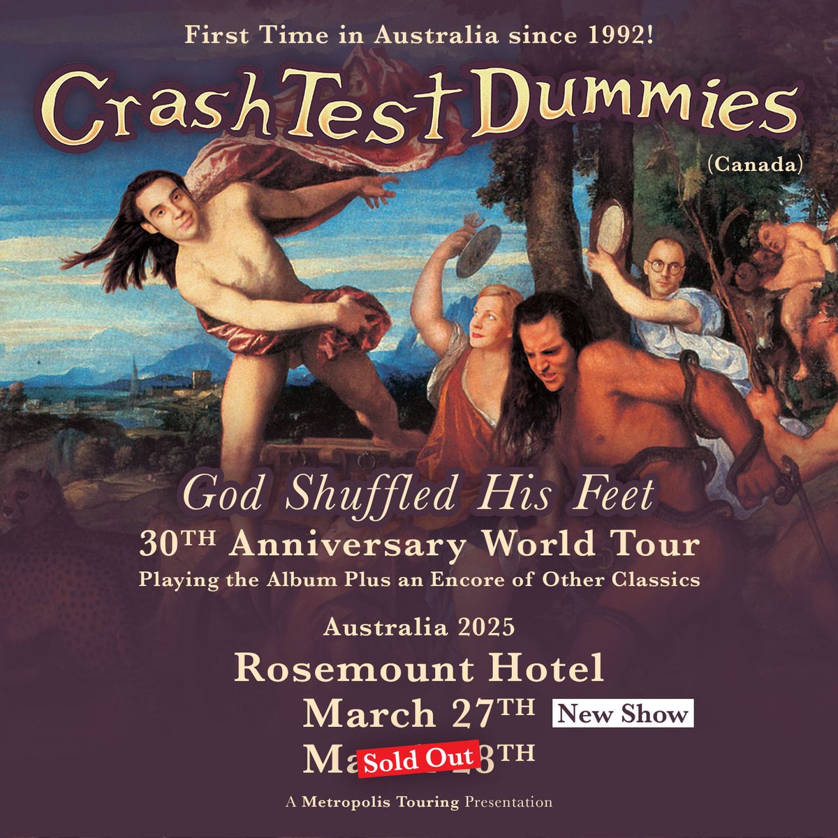 Crash Test Dummies: God Shuffled His Feet 30th Anniversary World Tour