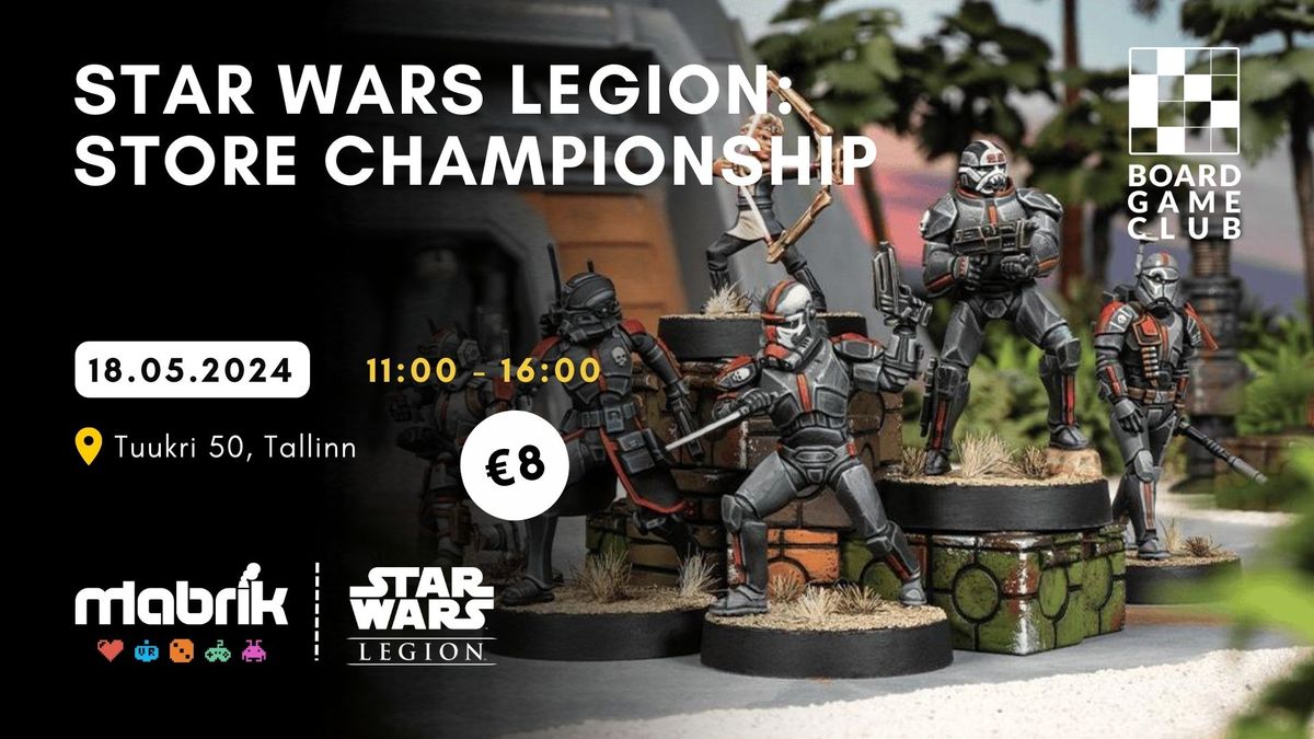 Star Wars Legion: Store Championship