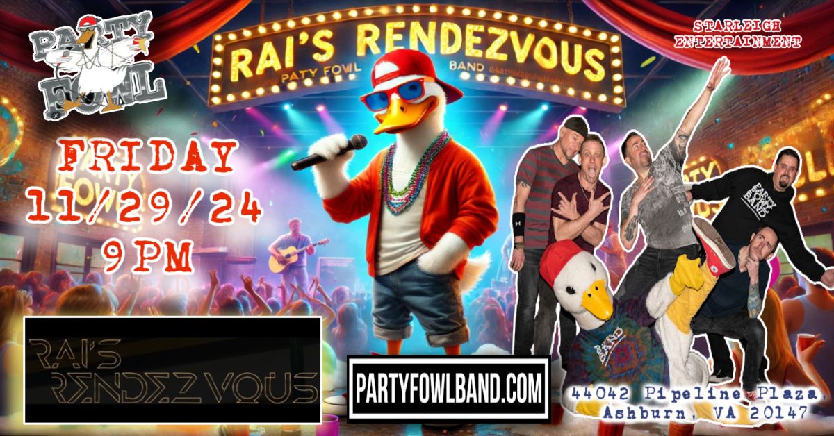 PARTY FOWL BAND debut at RAI'S RENDEZVOUS