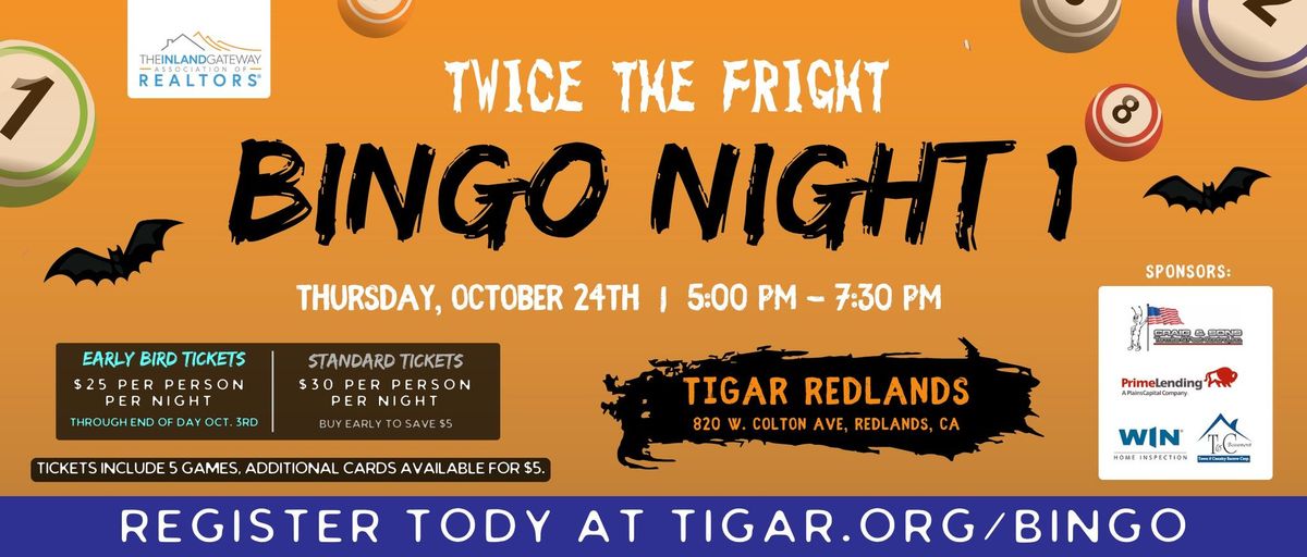 Twice the Fright Bingo Night 1 - Redlands