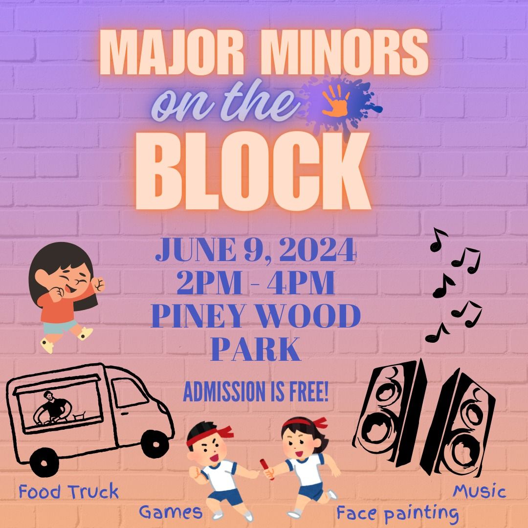 Major Minors on the Block