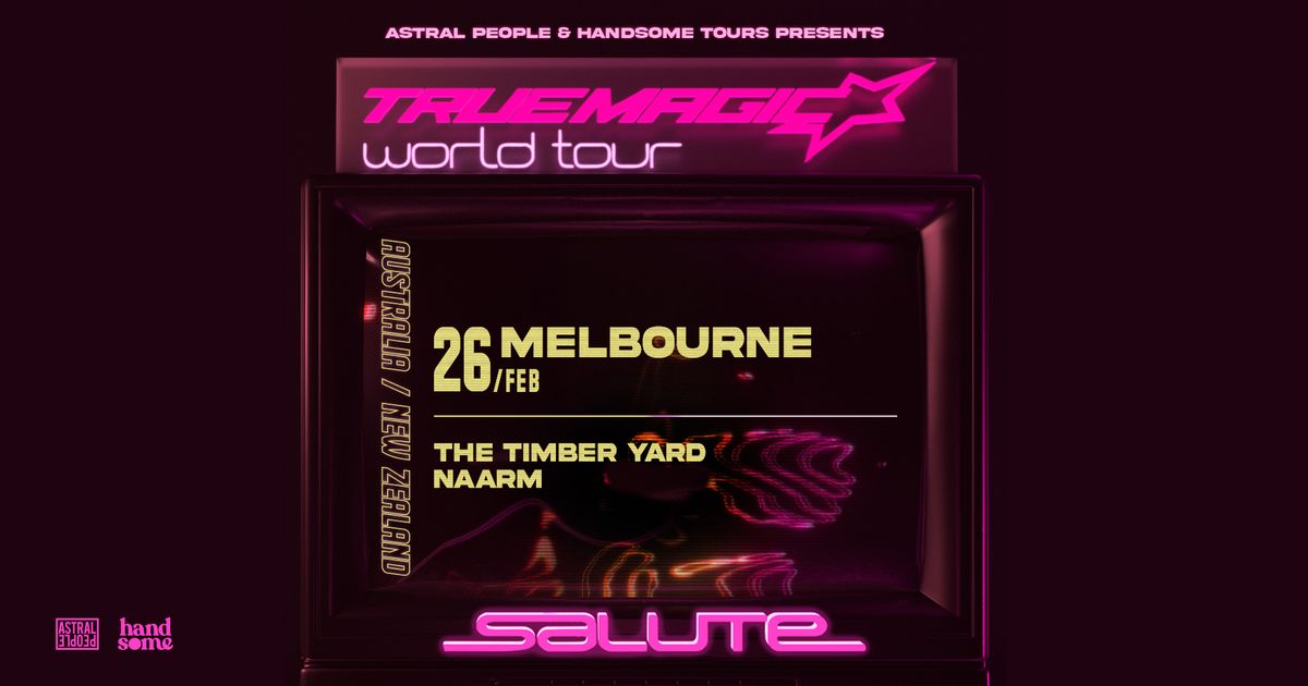 salute | NAARM\/MELB | THE TIMBER YARD