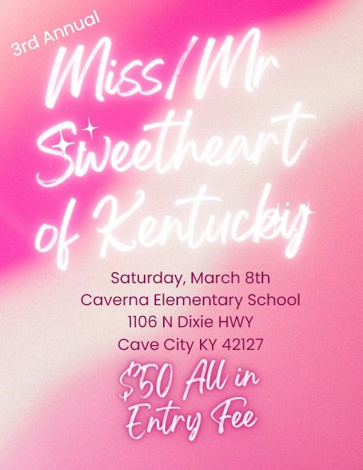 3rd Annual Miss\/MR Sweetheart Pageant