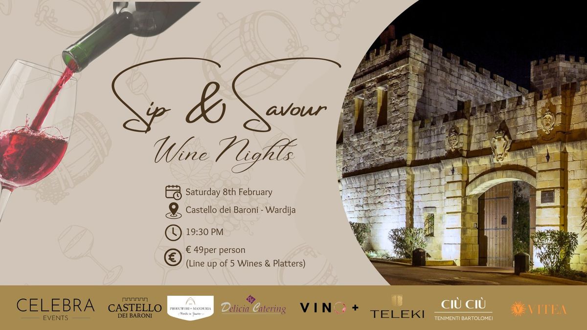 NEW DATE - Sip & Savour - Wine Nights at Castello dei Baroni - Saturday 8th February