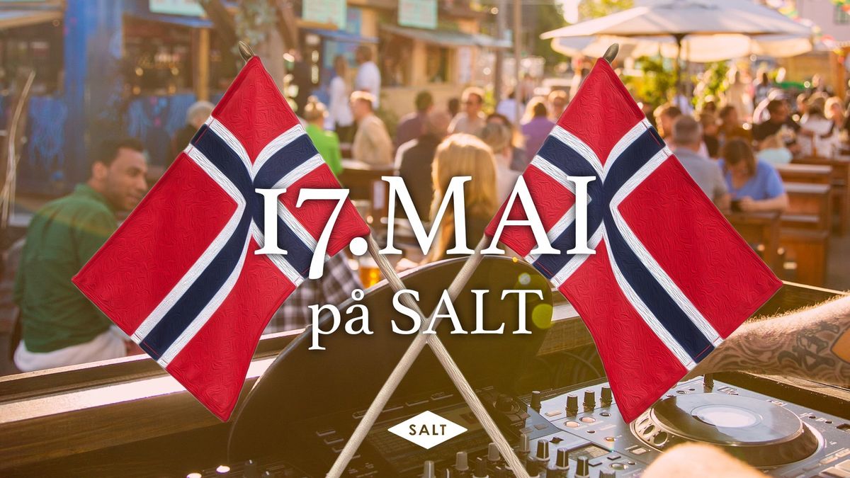 17. mai p\u00e5 SALT