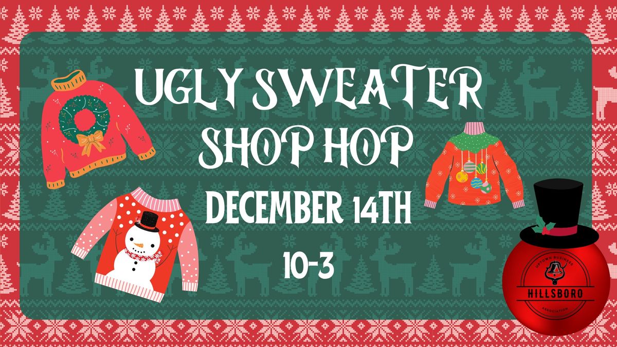 Ugly Sweater Shop Hop