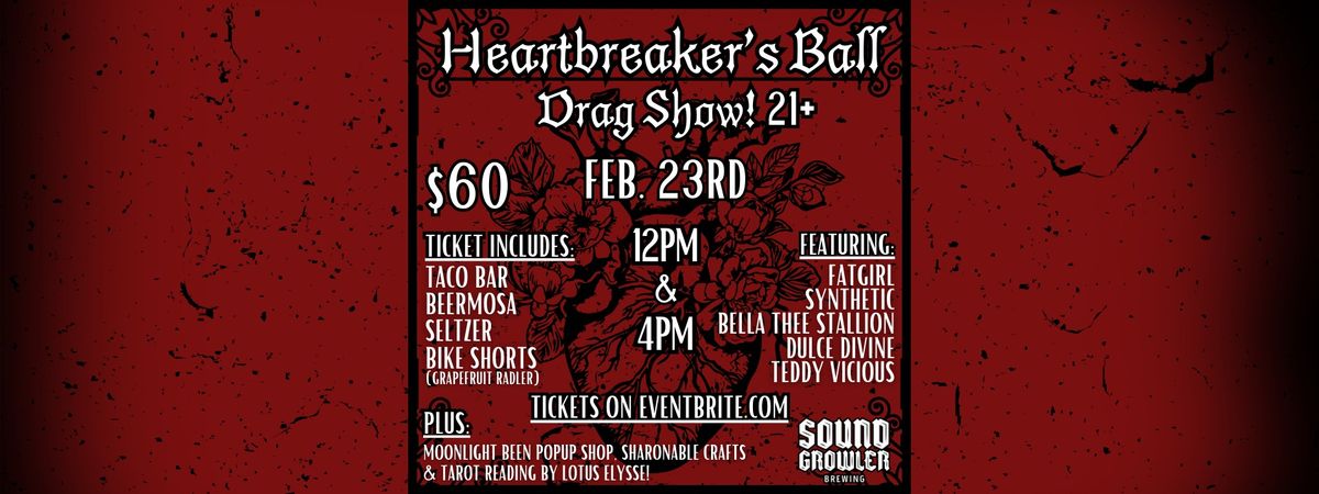 Heartbreaker's Ball Drag Show!