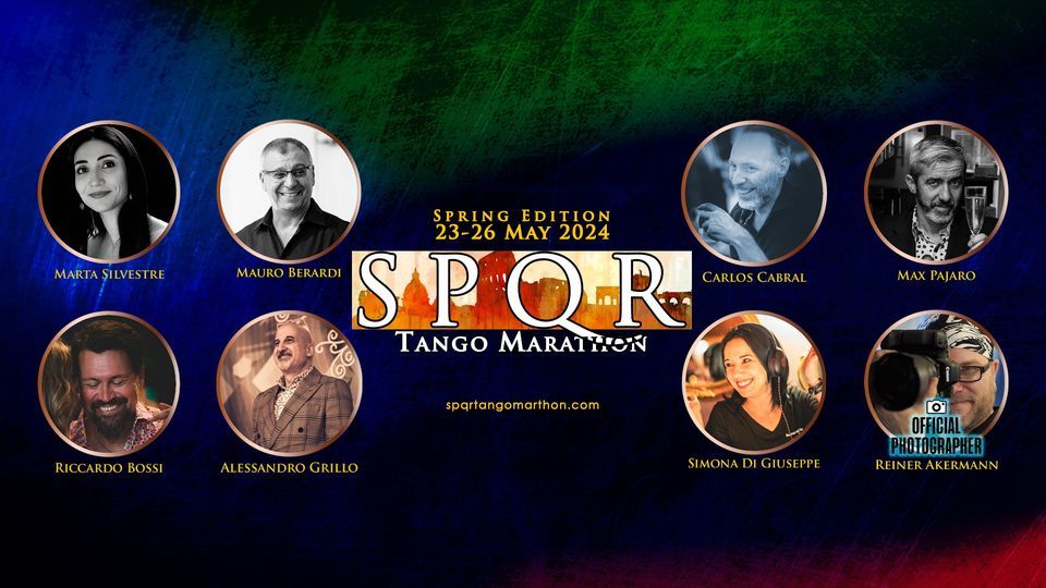 SPQR Tango Marathon 2024 Spring Edition