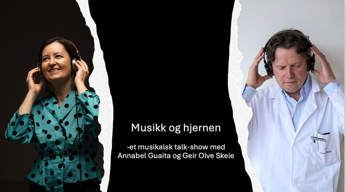 Musikk og hjernen -et musikalsk talkshow