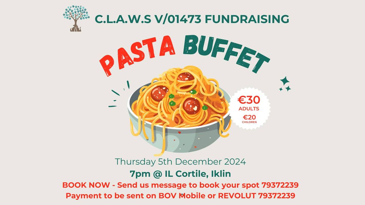 Pasta Buffet in aid of CLAWS V\/O01473 