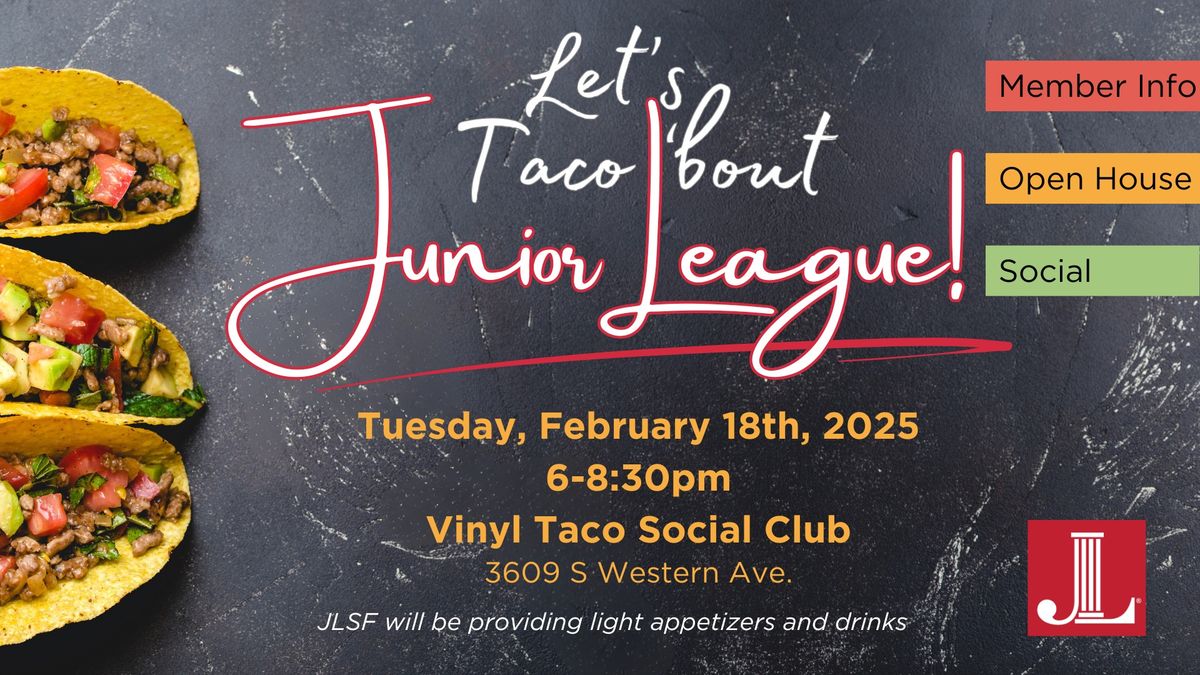 Let's Taco 'bout Junior League!