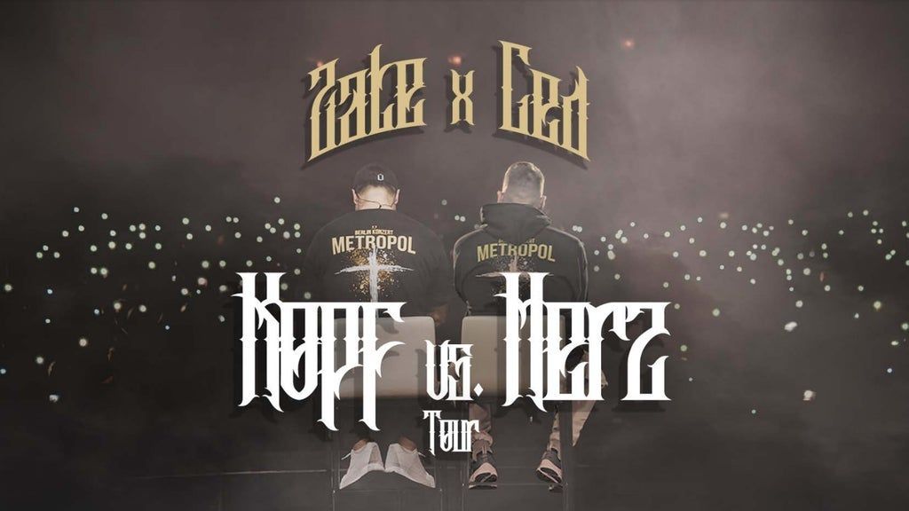 ZATE x CED: Kopf vs. Herz Tour