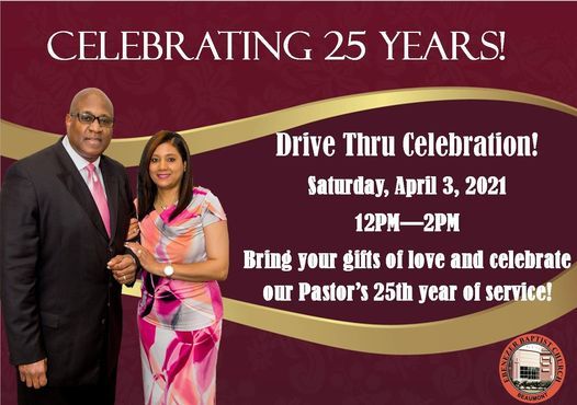 25 Year Drive Thru Celebration Ebenezer Missionary Baptist